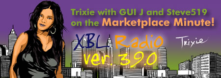 Catch Xbox.com's TRIXIE on the Marketplace Minute with GUI J and Steve!